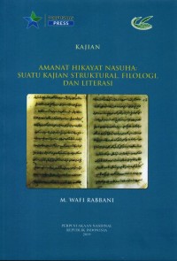 Image of Amanat Hikayat Nasuha : Suatu Kajian Struktural, Filologi, dan Literasi