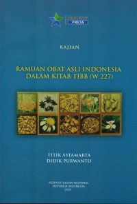 Image of Rmuan Obat Asli Indonesia Dalam Kitab TIBB (W 227)