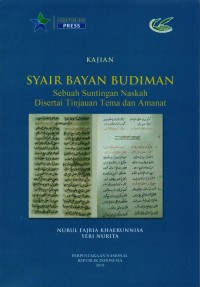 Image of Syair Bayan Budiman : Sebuah Suntingan Naskah disertai tinjauan tema dan amanat